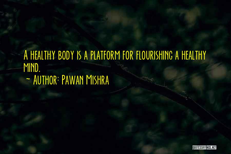 Exercise Healthy Lifestyle Quotes By Pawan Mishra