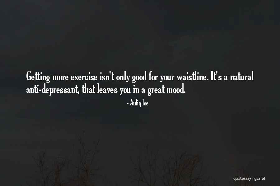 Exercise Is Good For Health Quotes By Auliq Ice Exercise Is Good For Health Quotes By Auliq Ice