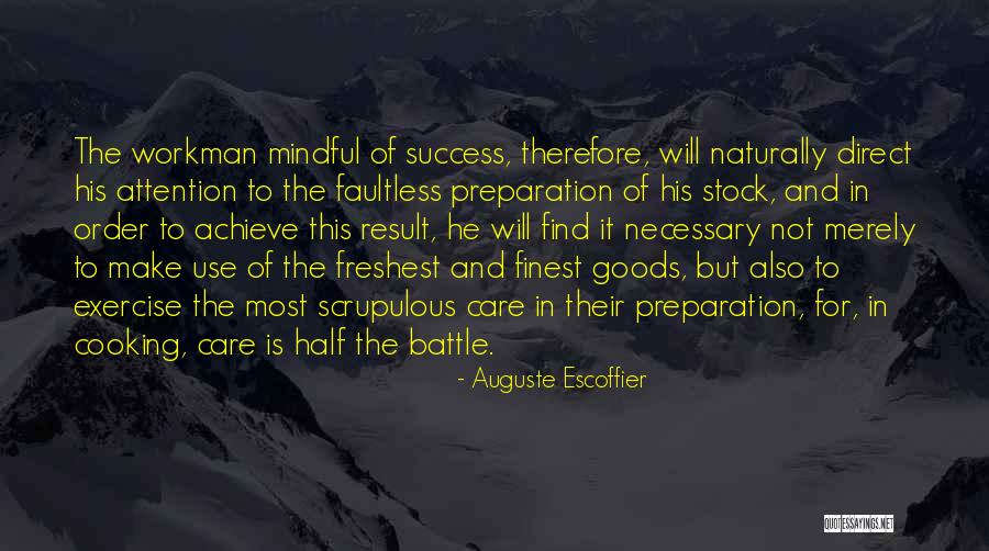 Exercise Order Quotes By Auguste Escoffier Exercise Order Quotes By Auguste Escoffier