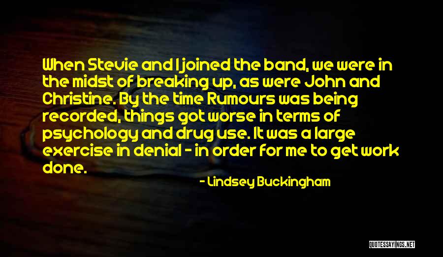 Exercise Order Quotes By Lindsey Buckingham Exercise Order Quotes By Lindsey Buckingham