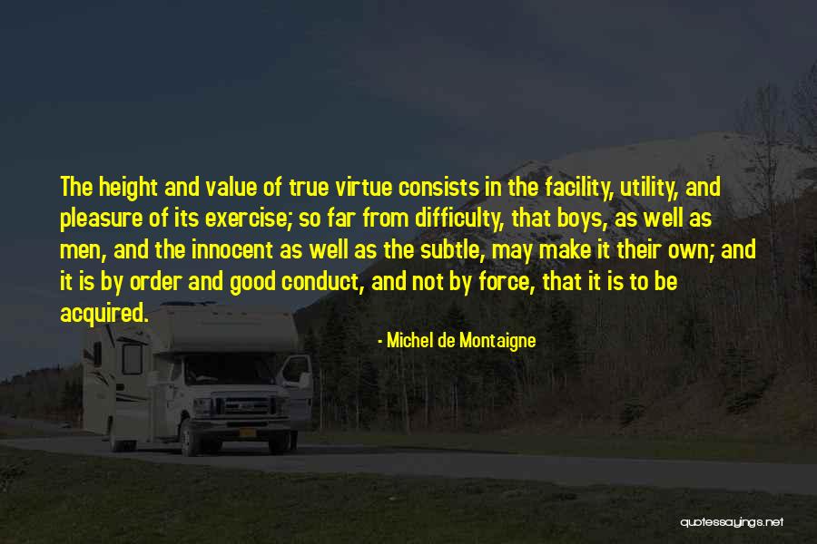 Exercise Order Quotes By Michel De Montaigne Exercise Order Quotes By Michel De Montaigne