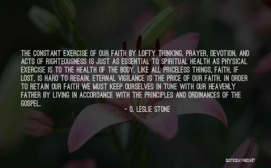 Exercise Order Quotes By O. Leslie Stone Exercise Order Quotes By O. Leslie Stone
