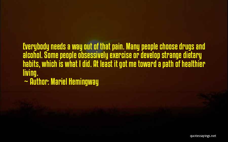 Exercise Pain Quotes By Mariel Hemingway