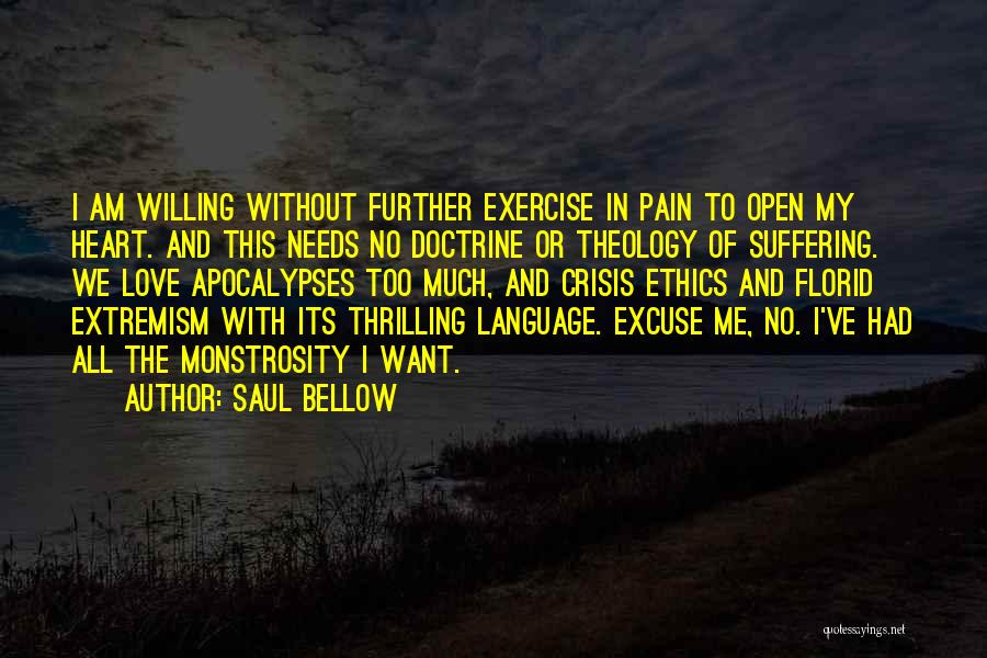 Exercise Pain Quotes By Saul Bellow