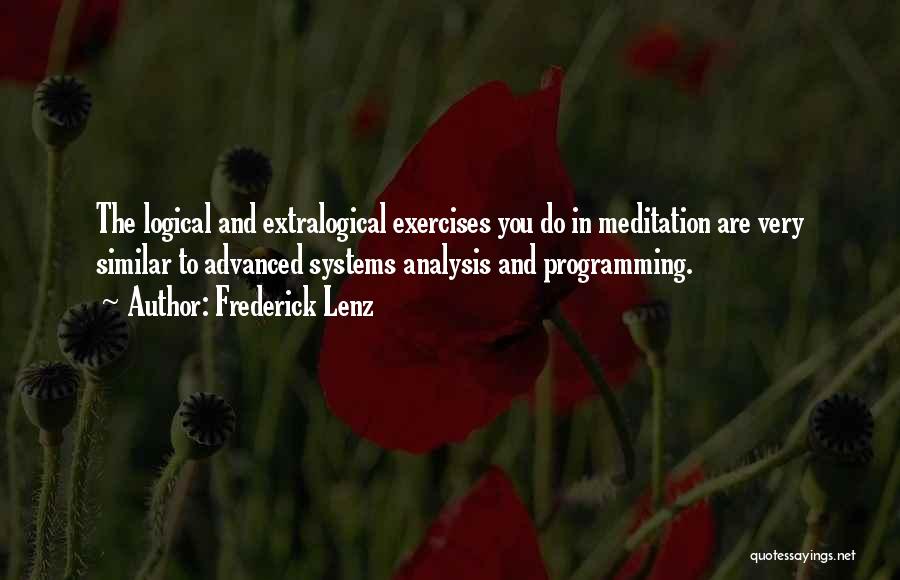 Exercise Science Quotes By Frederick Lenz
