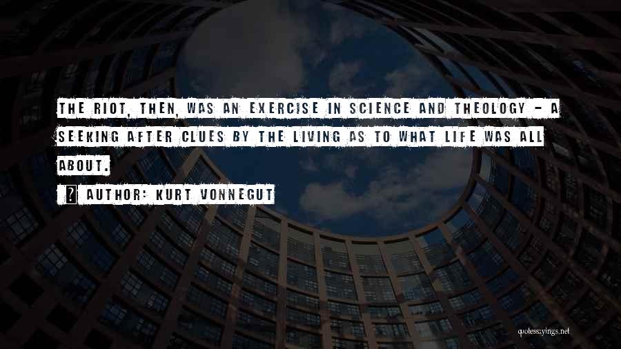 Exercise Science Quotes By Kurt Vonnegut