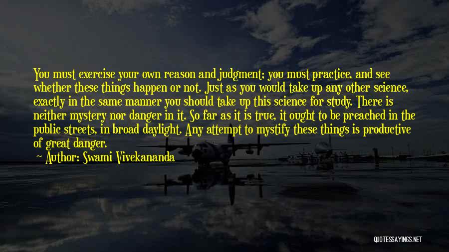 Exercise Science Quotes By Swami Vivekananda