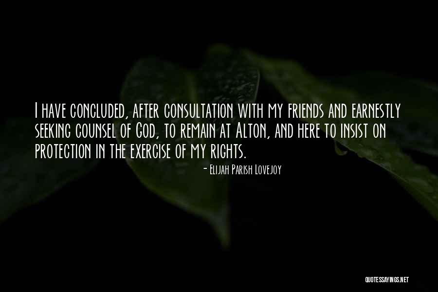Exercise With Friends Quotes By Elijah Parish Lovejoy Exercise With Friends Quotes By Elijah Parish Lovejoy