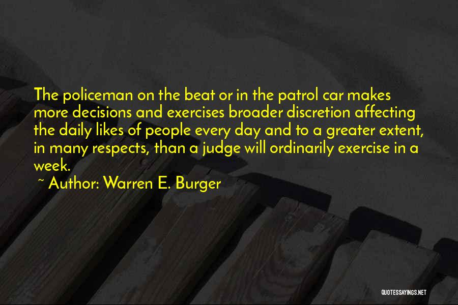 Exercises Quotes By Warren E. Burger