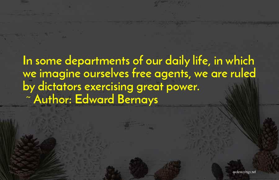 Exercising Daily Quotes By Edward Bernays