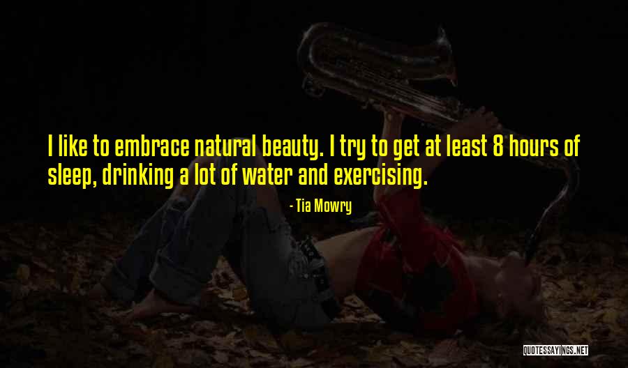 Exercising Fitness Quotes By Tia Mowry Exercising Fitness Quotes By Tia Mowry