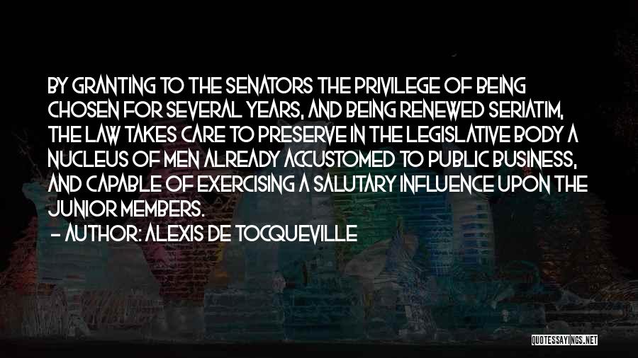 Exercising Quotes By Alexis De Tocqueville