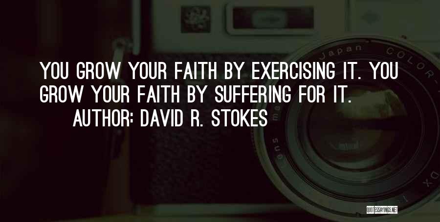 Exercising Quotes By David R. Stokes