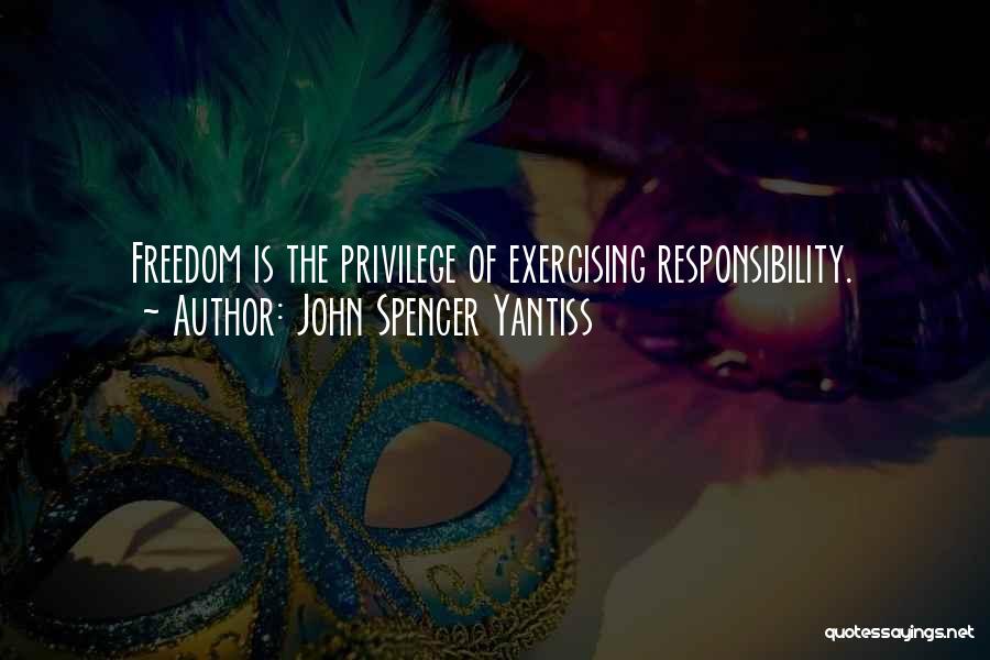 Exercising Quotes By John Spencer Yantiss