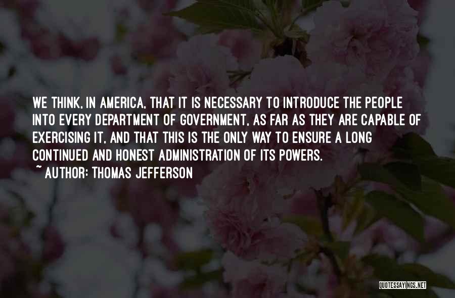 Exercising Quotes By Thomas Jefferson