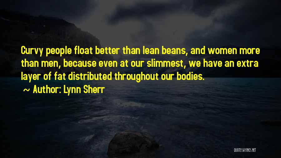 Exercizes Quotes By Lynn Sherr