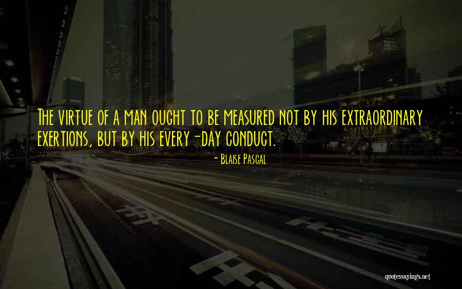 Exertions Quotes By Blaise Pascal Exertions Quotes By Blaise Pascal