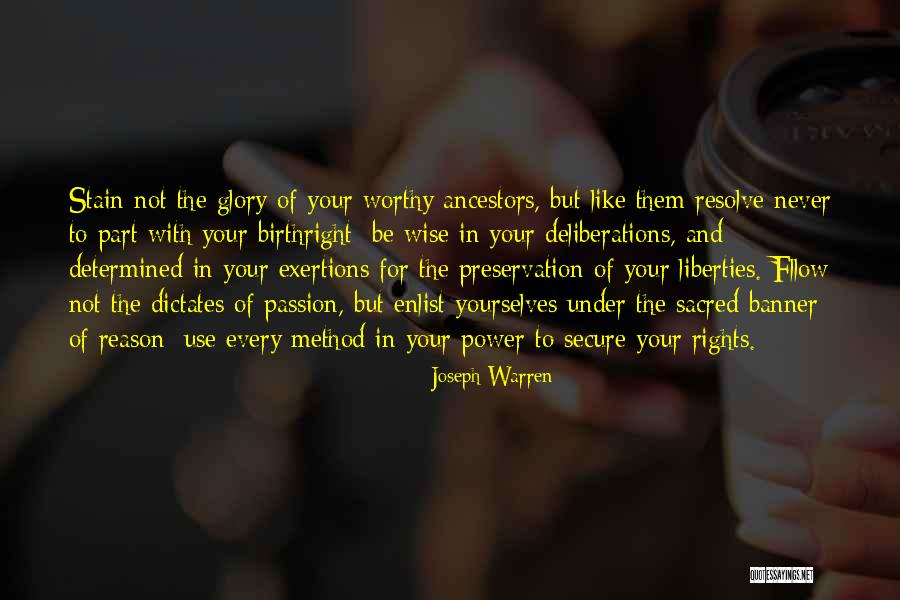 Exertions Quotes By Joseph Warren Exertions Quotes By Joseph Warren