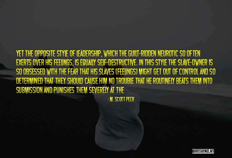 Exerts Control Quotes By M. Scott Peck Exerts Control Quotes By M. Scott Peck