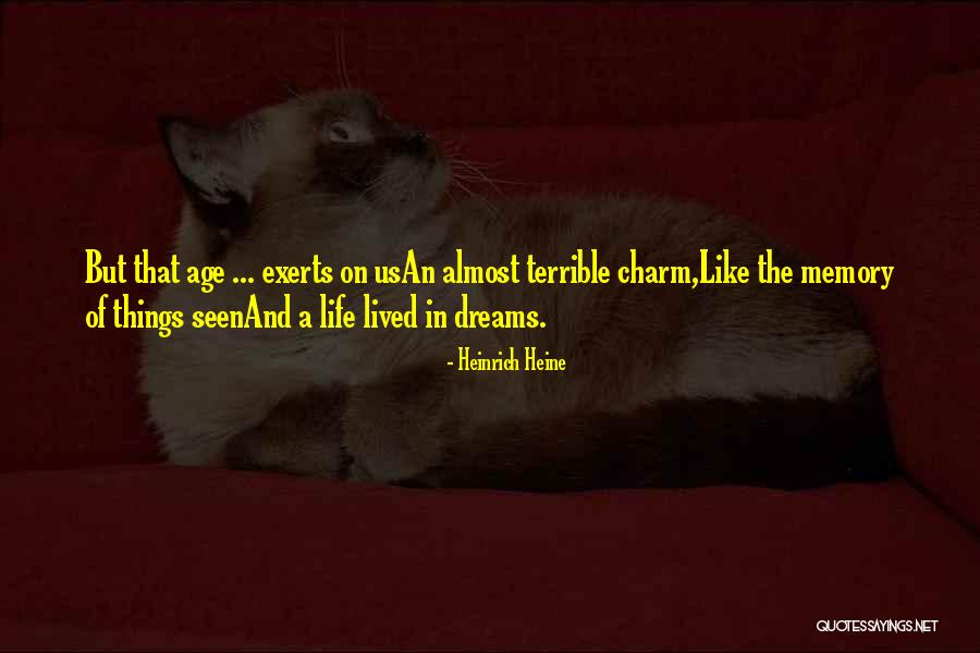 Exerts Quotes By Heinrich Heine Exerts Quotes By Heinrich Heine