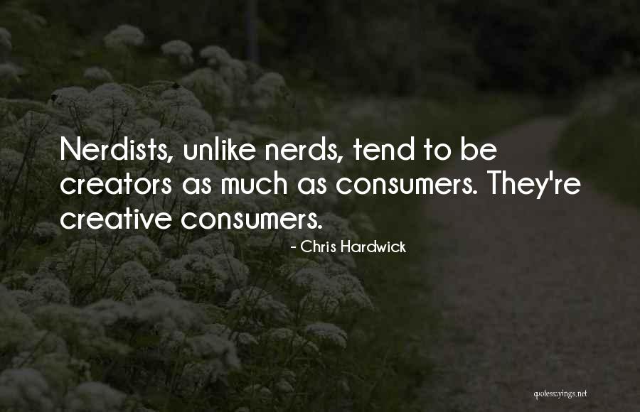 Exfoliates Means Quotes By Chris Hardwick Exfoliates Means Quotes By Chris Hardwick