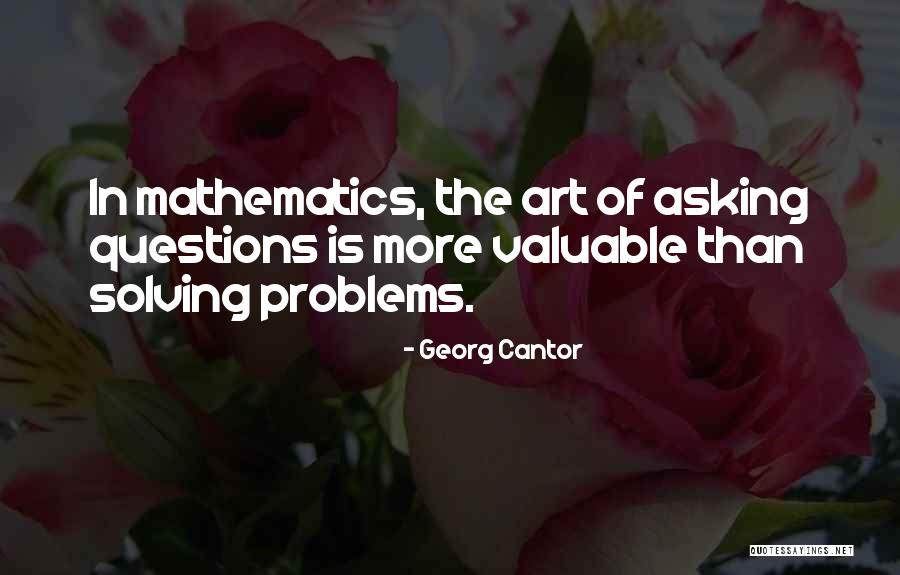 Exhalation Process Quotes By Georg Cantor
