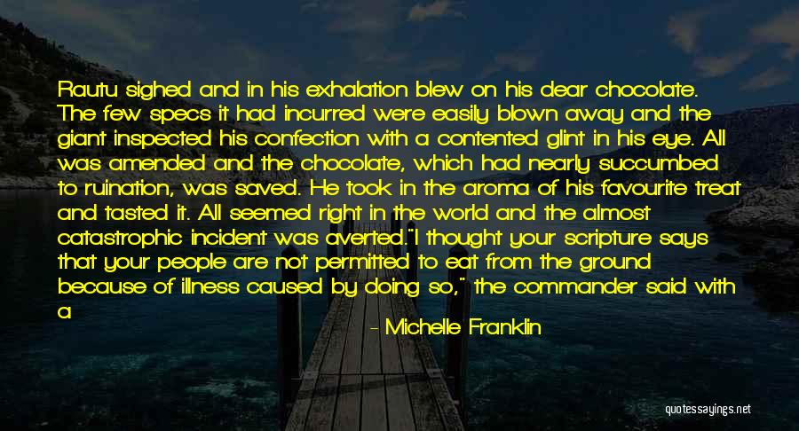 Exhalation Quotes By Michelle Franklin Exhalation Quotes By Michelle Franklin