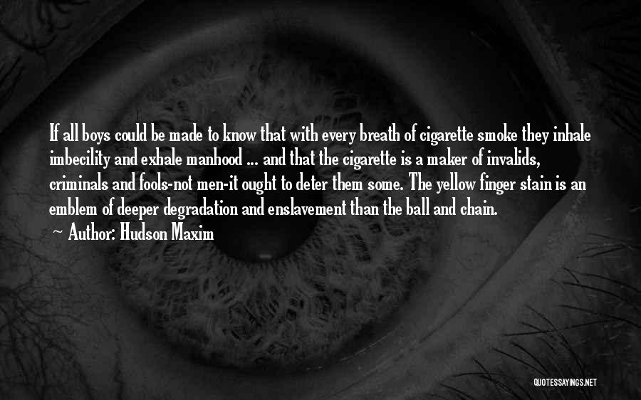 Exhale Quotes By Hudson Maxim