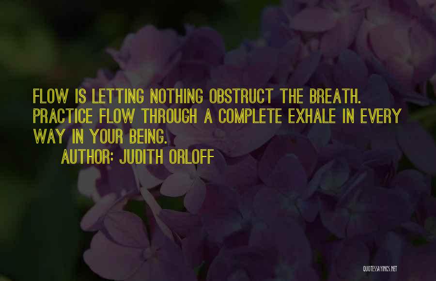 Exhale Quotes By Judith Orloff