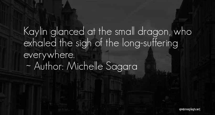 Exhaled Quotes By Michelle Sagara