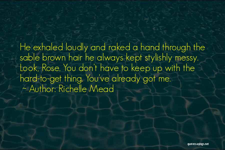 Exhaled Quotes By Richelle Mead