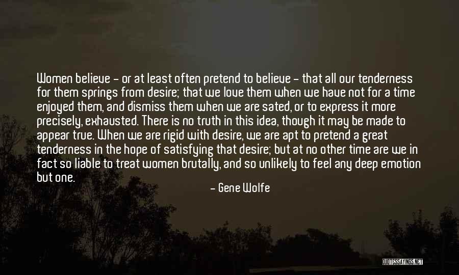 Exhausted Love Quotes By Gene Wolfe Exhausted Love Quotes By Gene Wolfe