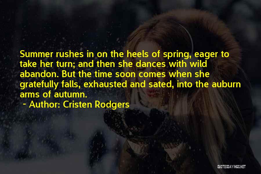 Exhausted Quotes By Cristen Rodgers