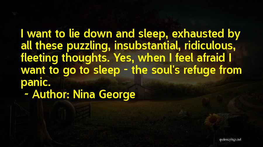 Exhausted Quotes By Nina George