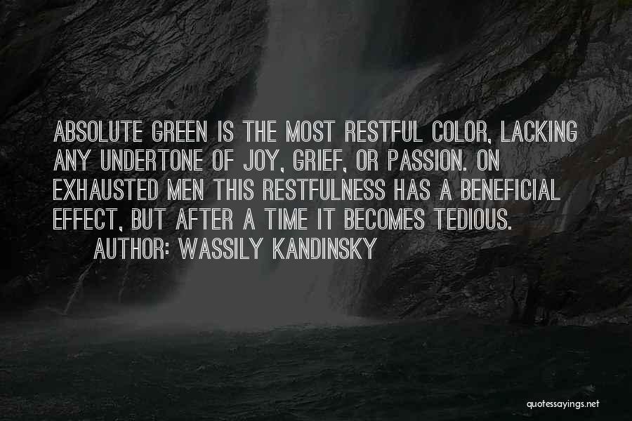 Exhausted Quotes By Wassily Kandinsky
