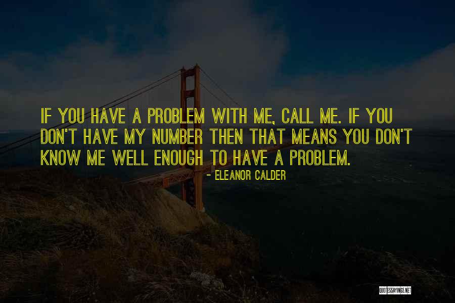 Exhaustedly 7 Quotes By Eleanor Calder Exhaustedly 7 Quotes By Eleanor Calder