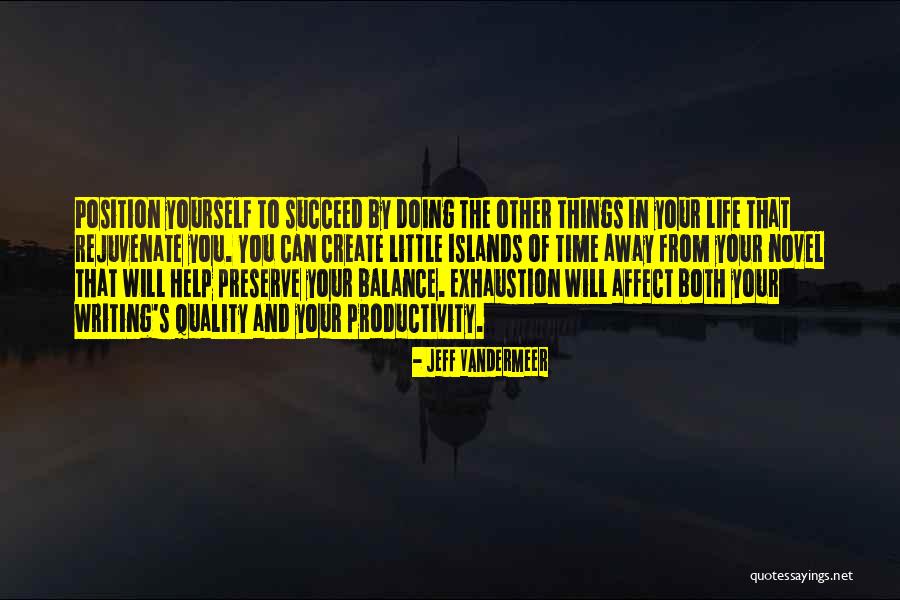 Exhaustion Quotes By Jeff VanderMeer Exhaustion Quotes By Jeff VanderMeer