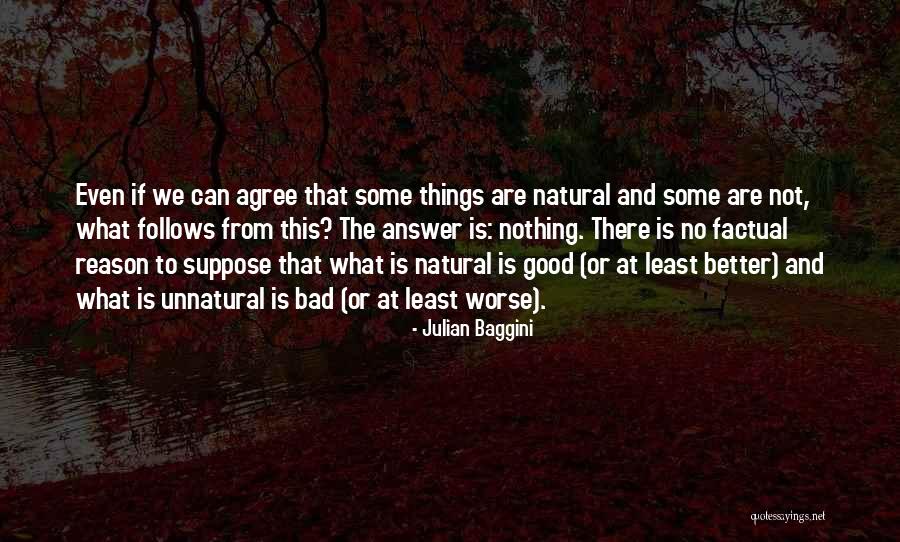 Exhaustiva Sinonim Quotes By Julian Baggini Exhaustiva Sinonim Quotes By Julian Baggini