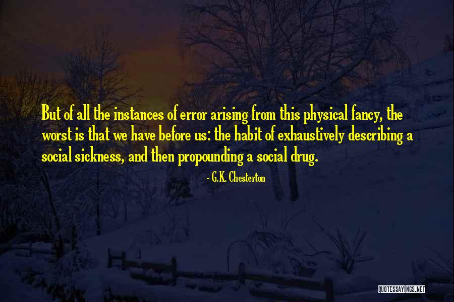 Exhaustively Quotes By G.K. Chesterton Exhaustively Quotes By G.K. Chesterton