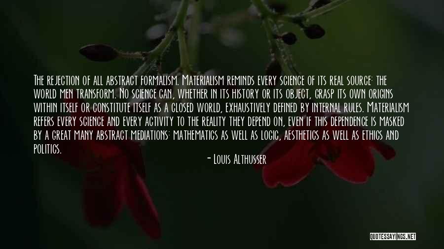 Exhaustively Quotes By Louis Althusser Exhaustively Quotes By Louis Althusser