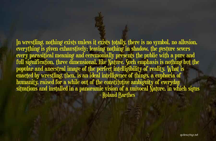Exhaustively Quotes By Roland Barthes Exhaustively Quotes By Roland Barthes