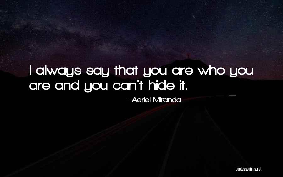 Exhibiting A Personality Quotes By Aeriel Miranda Exhibiting A Personality Quotes By Aeriel Miranda
