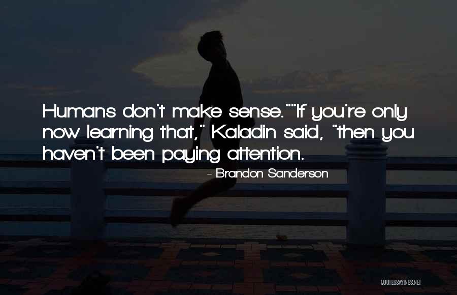 Exhibiting Good Quotes By Brandon Sanderson Exhibiting Good Quotes By Brandon Sanderson