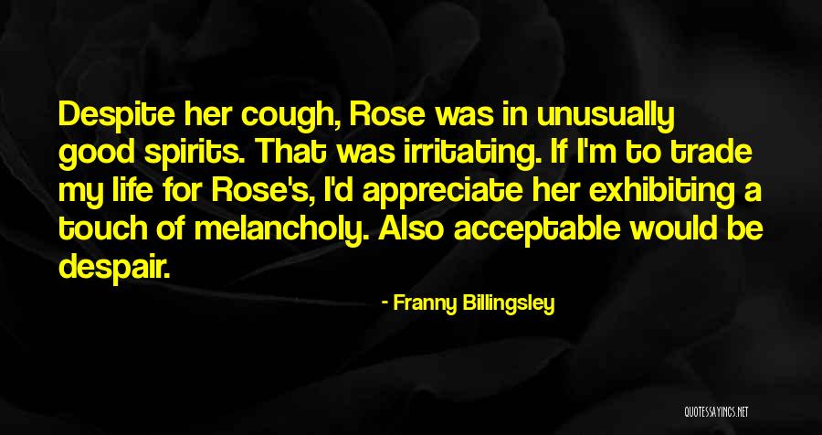 Exhibiting Good Quotes By Franny Billingsley Exhibiting Good Quotes By Franny Billingsley