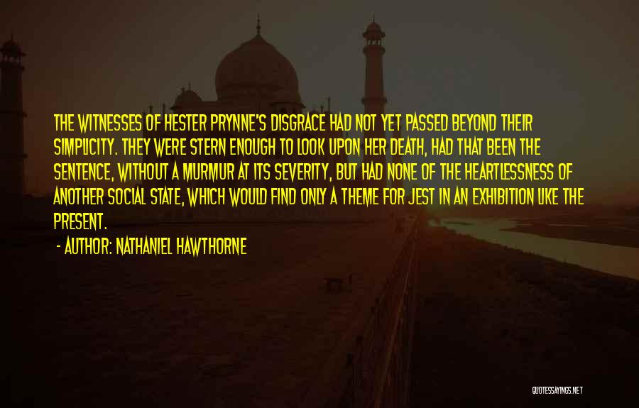 Exhibition Quotes By Nathaniel Hawthorne