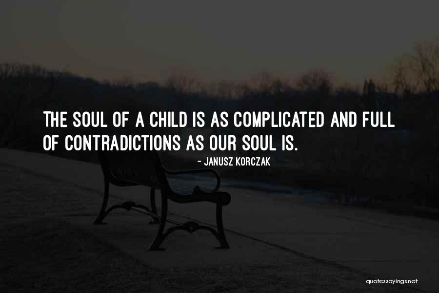 Exhibitionist Girlfriends Quotes By Janusz Korczak Exhibitionist Girlfriends Quotes By Janusz Korczak