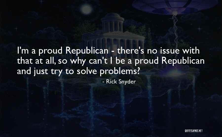 Exhibitionistic Narcissism Quotes By Rick Snyder Exhibitionistic Narcissism Quotes By Rick Snyder
