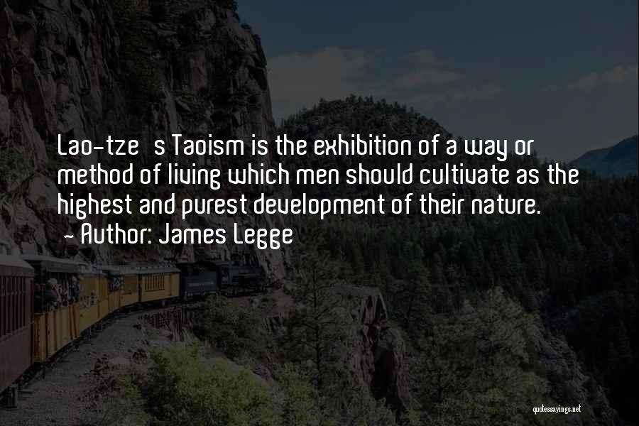 Exhibitions Quotes By James Legge