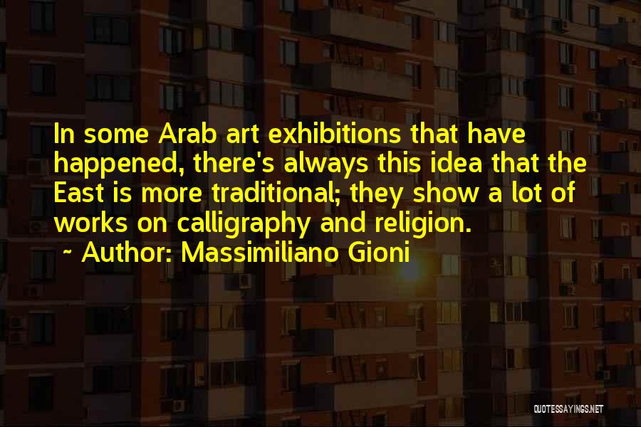 Exhibitions Quotes By Massimiliano Gioni