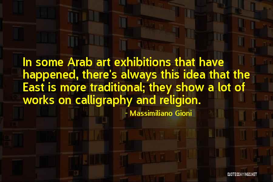 Exhibitions Quotes By Massimiliano Gioni